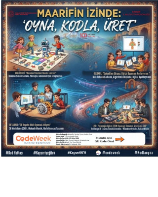 Maarifin İzinde: Oyna, Kodla, Üret